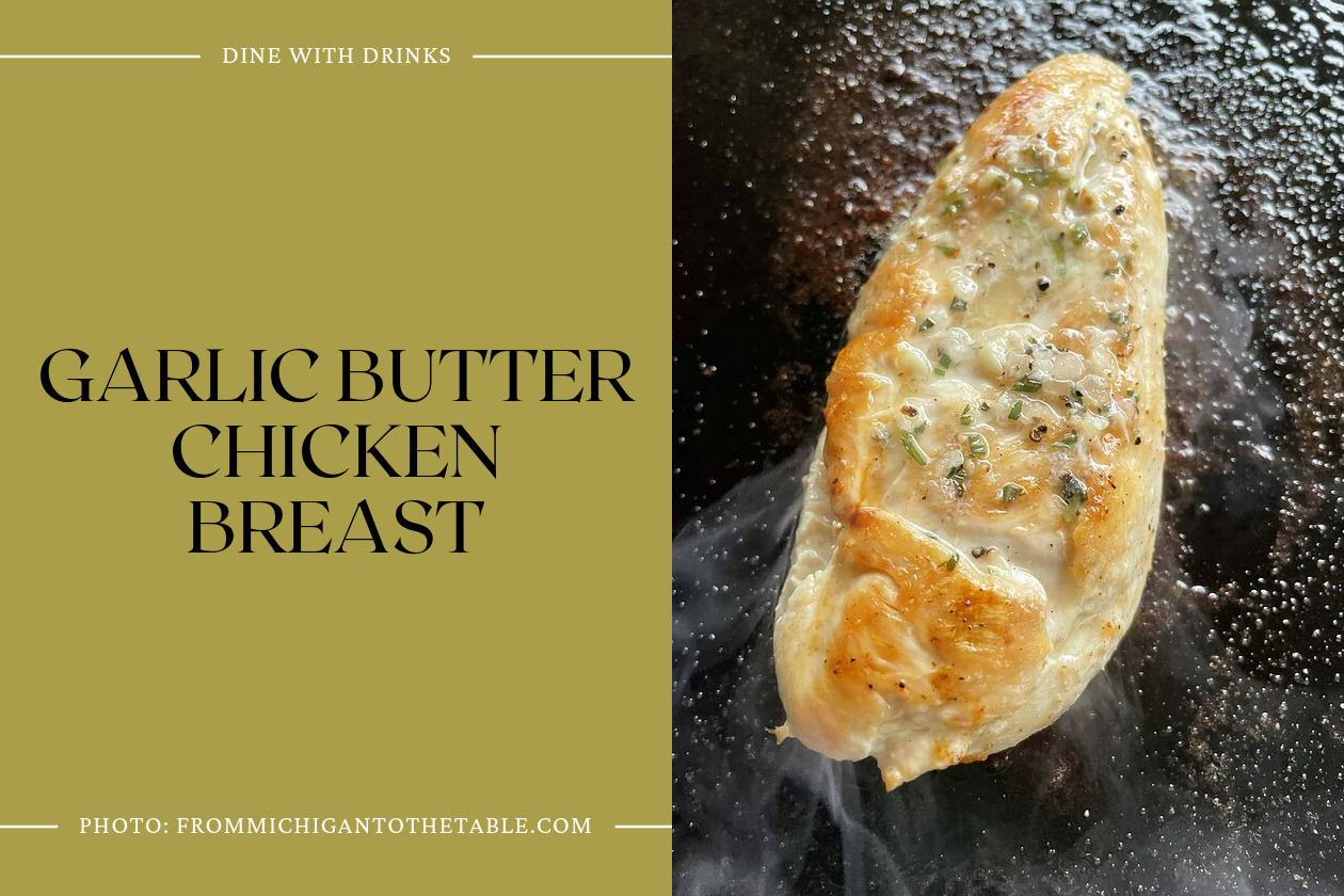 Garlic Butter Chicken Breast
