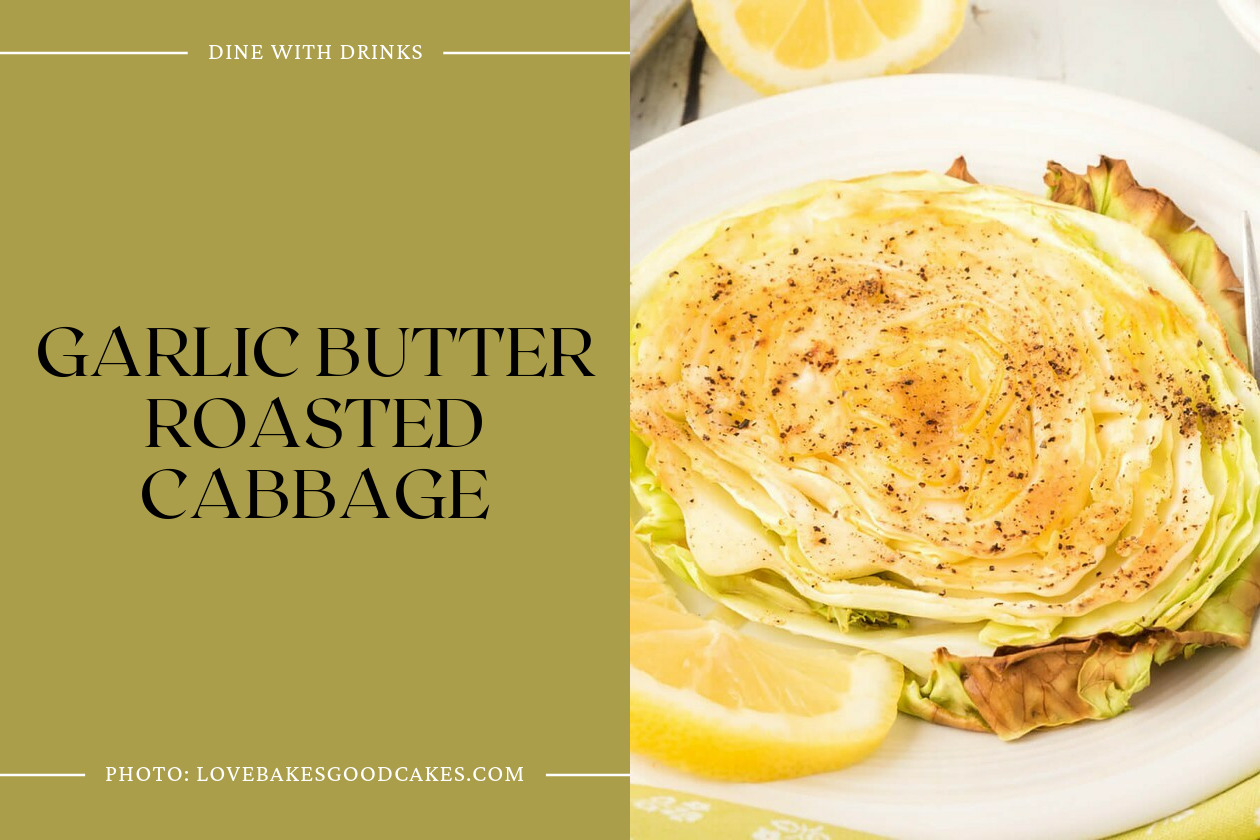 Garlic Butter Roasted Cabbage