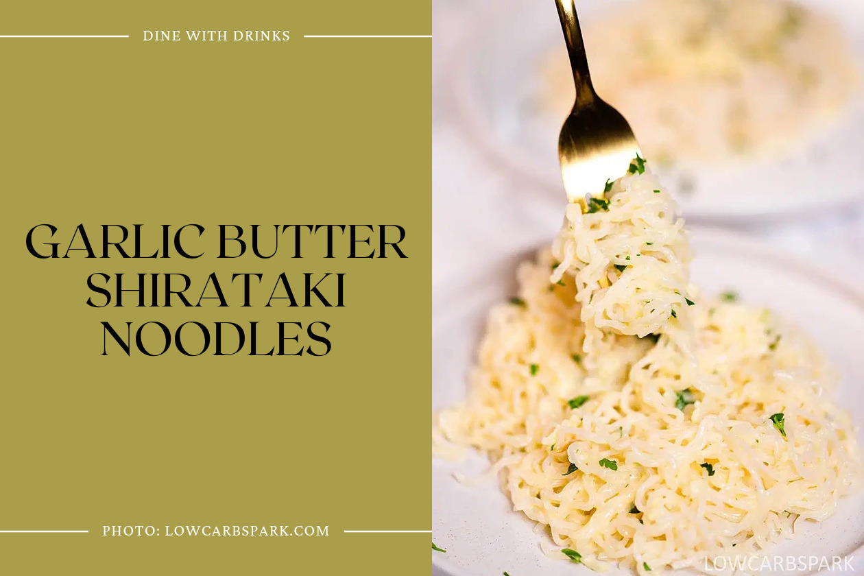 Garlic Butter Shirataki Noodles