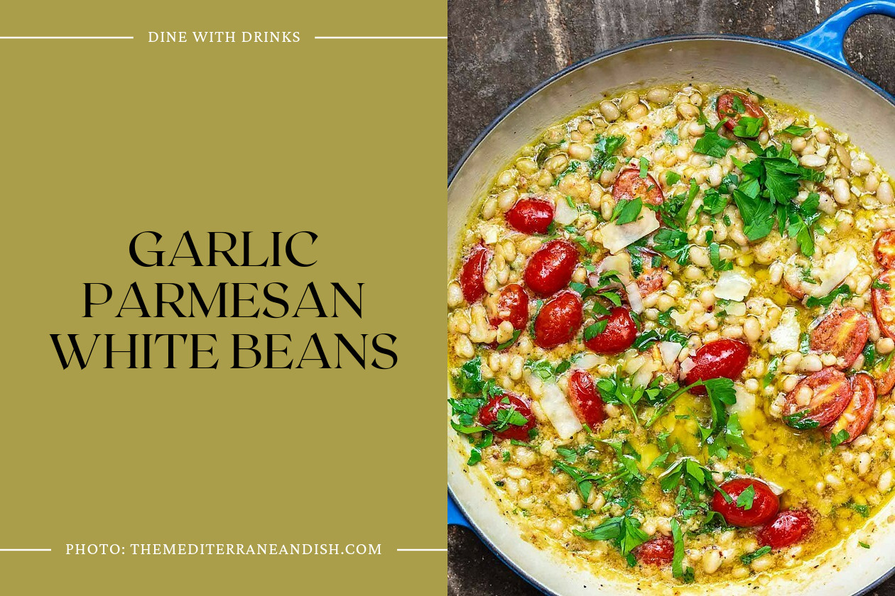 Garlic Parmesan White Beans