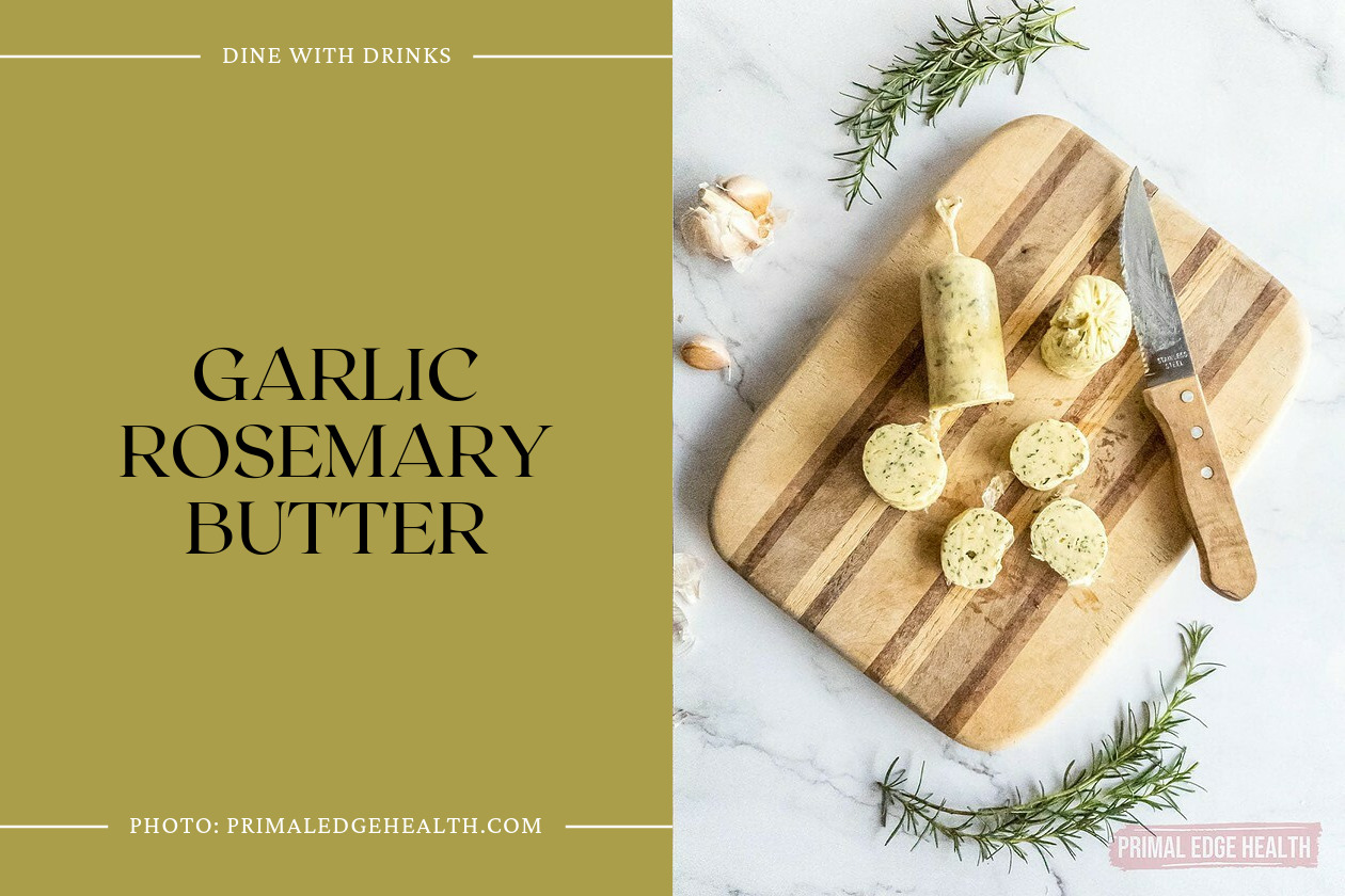 Garlic Rosemary Butter