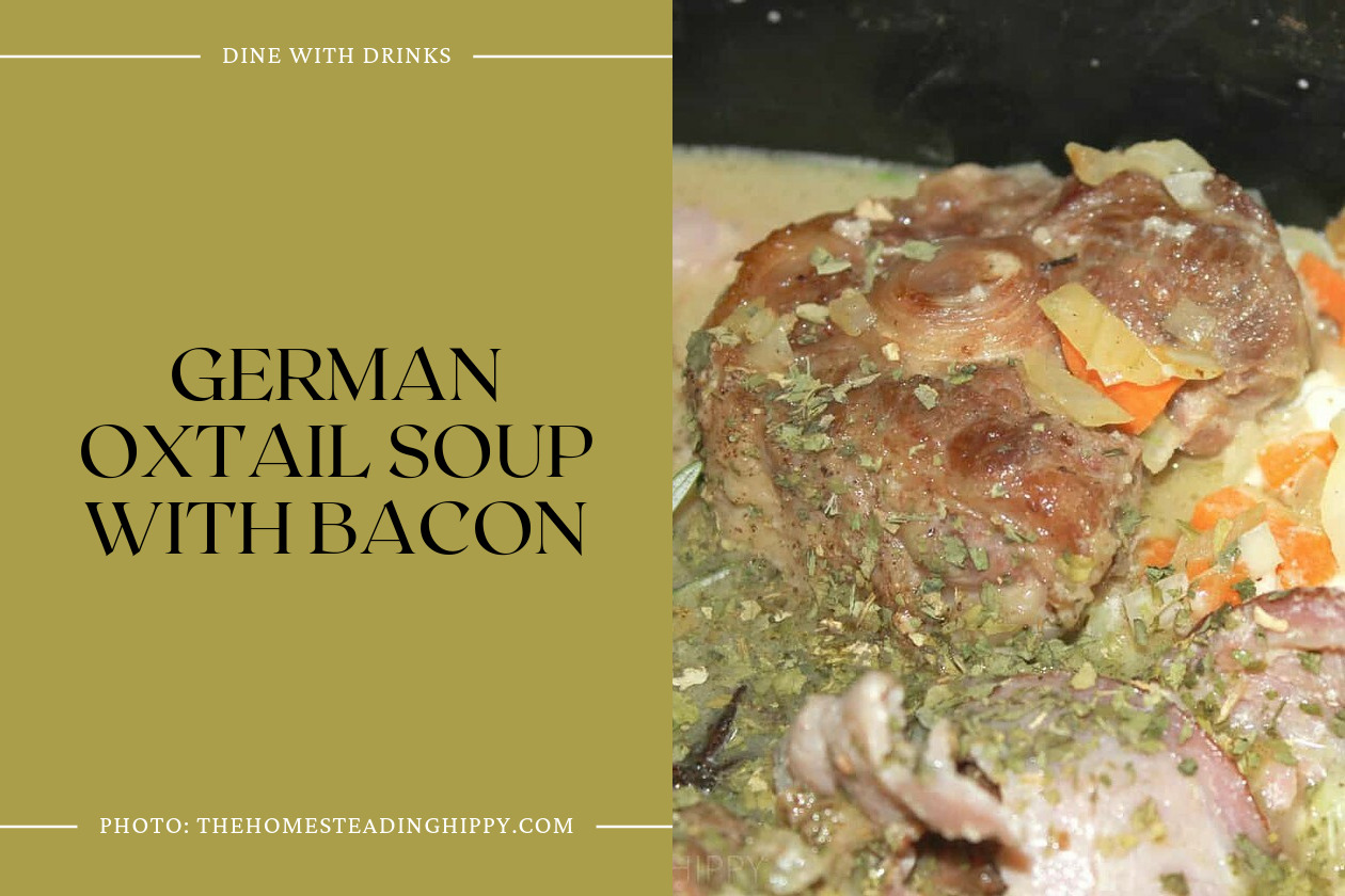 German Oxtail Soup With Bacon