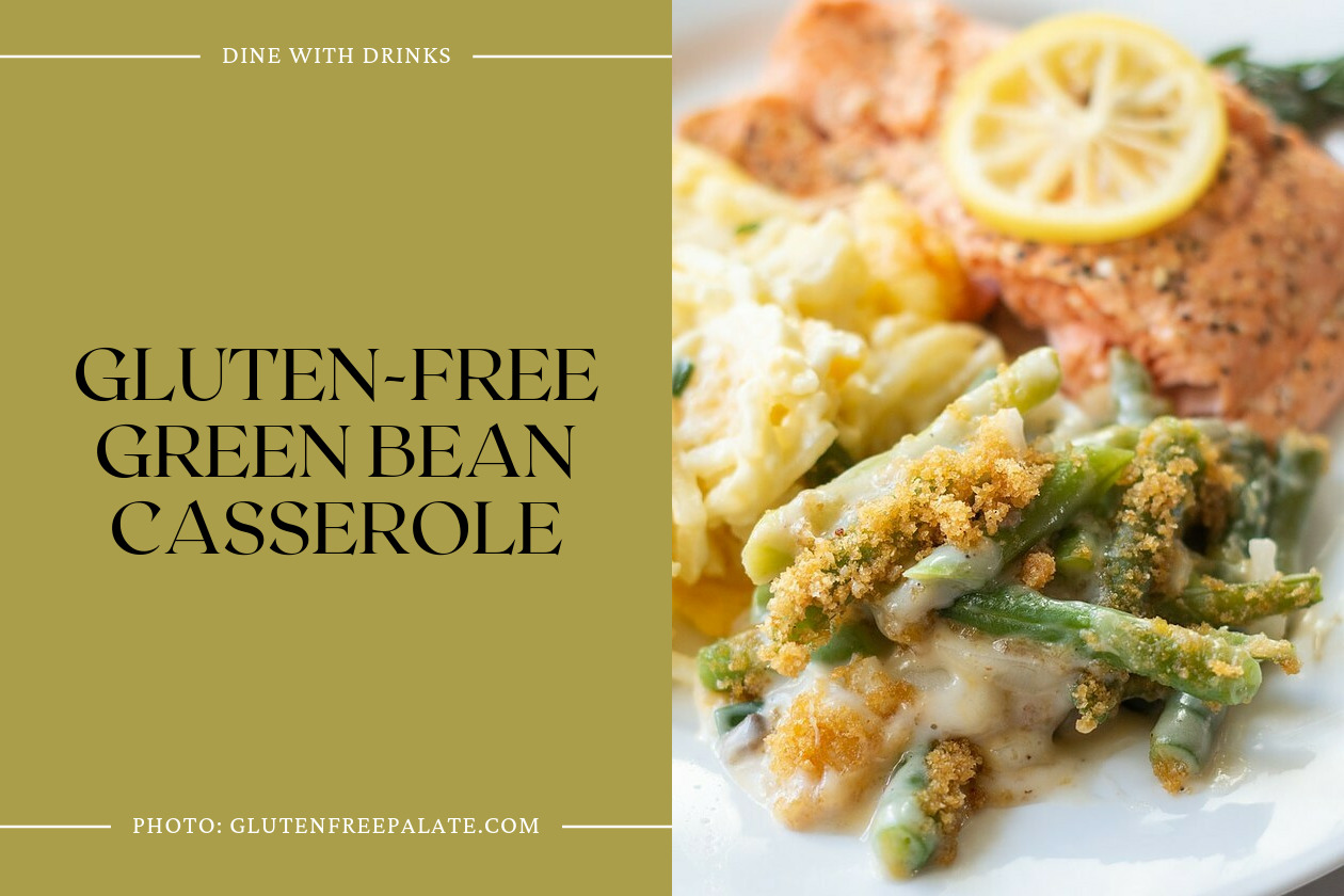 Gluten-Free Green Bean Casserole