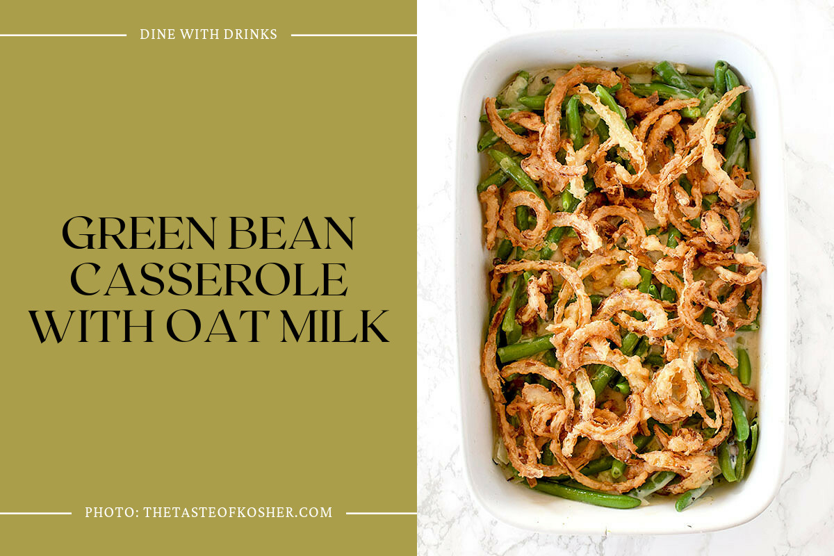 Green Bean Casserole With Oat Milk