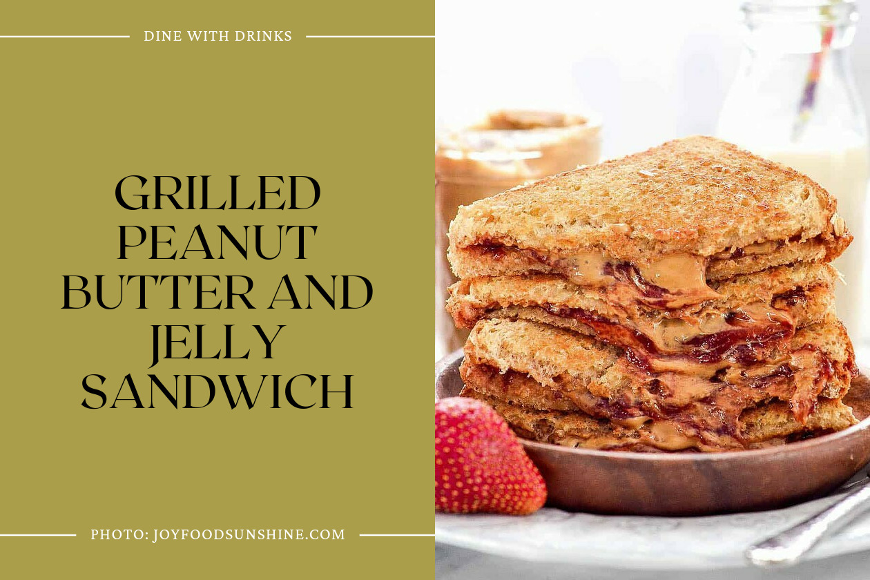 Grilled Peanut Butter And Jelly Sandwich