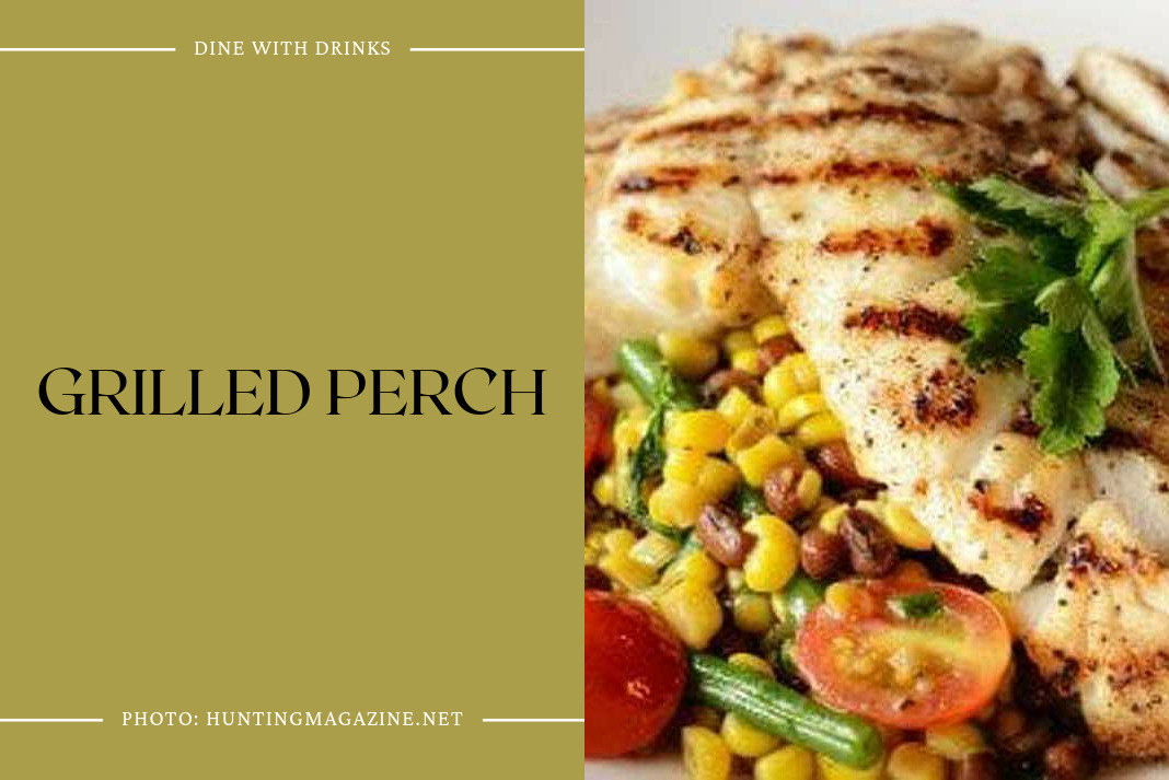 Grilled Perch