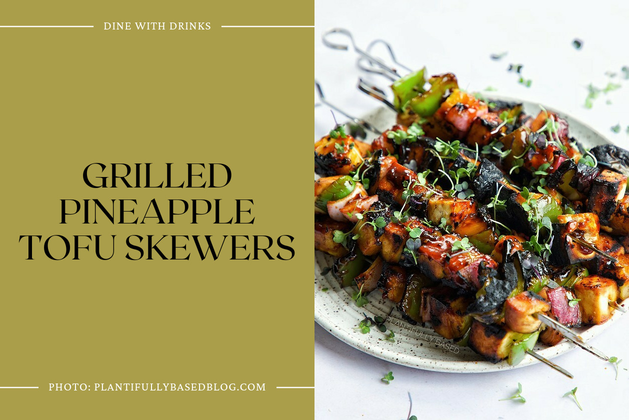Grilled Pineapple Tofu Skewers