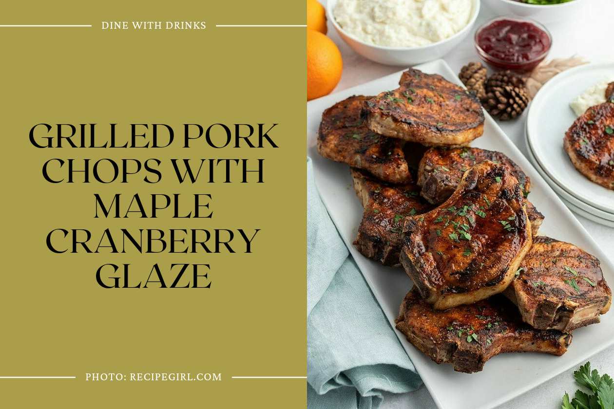 Grilled Pork Chops With Maple Cranberry Glaze