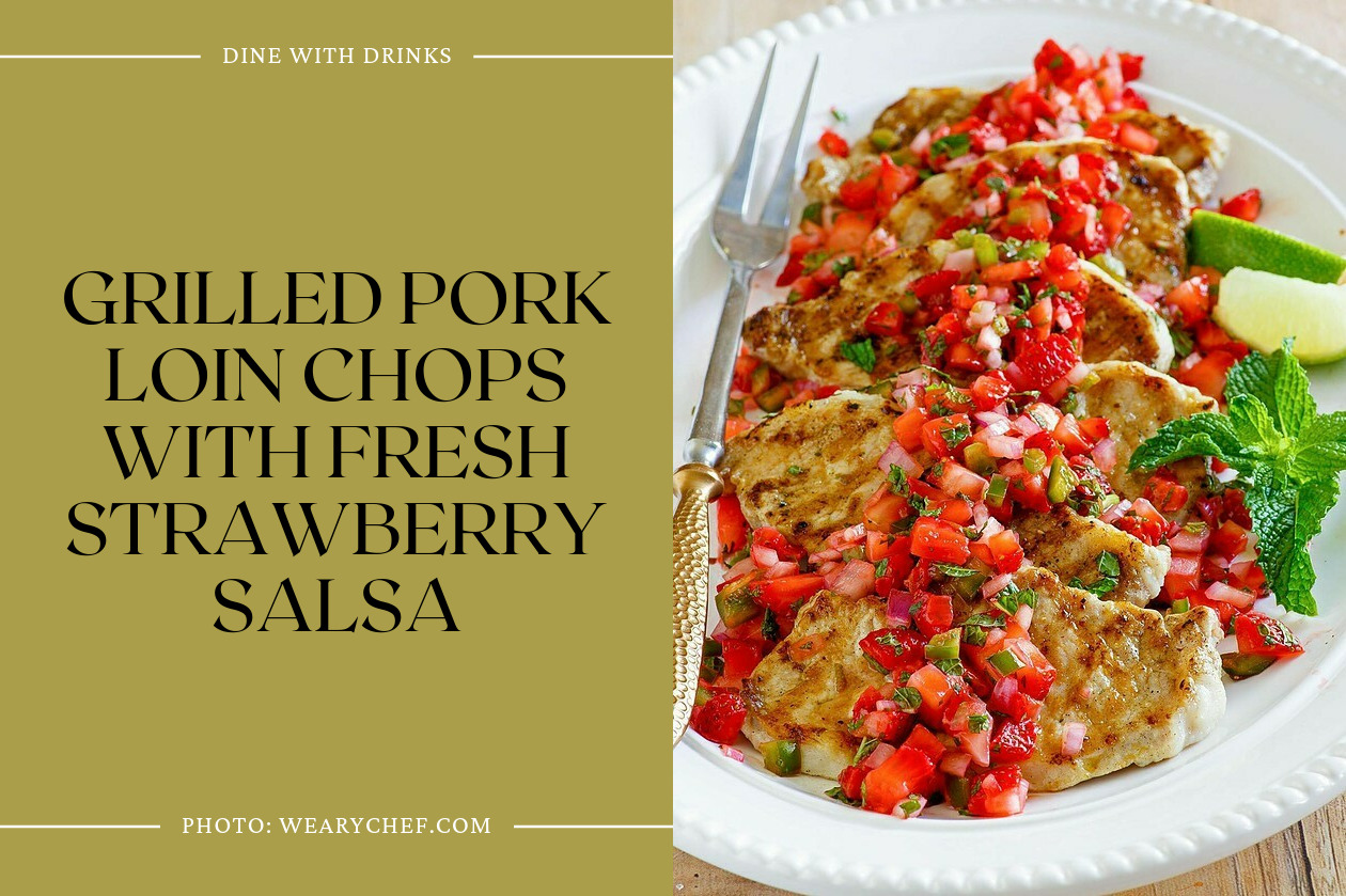 Grilled Pork Loin Chops With Fresh Strawberry Salsa