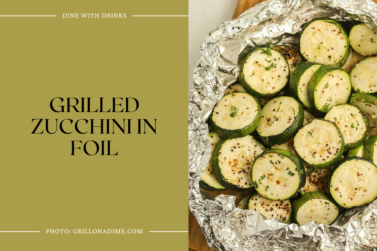 Grilled Zucchini In Foil