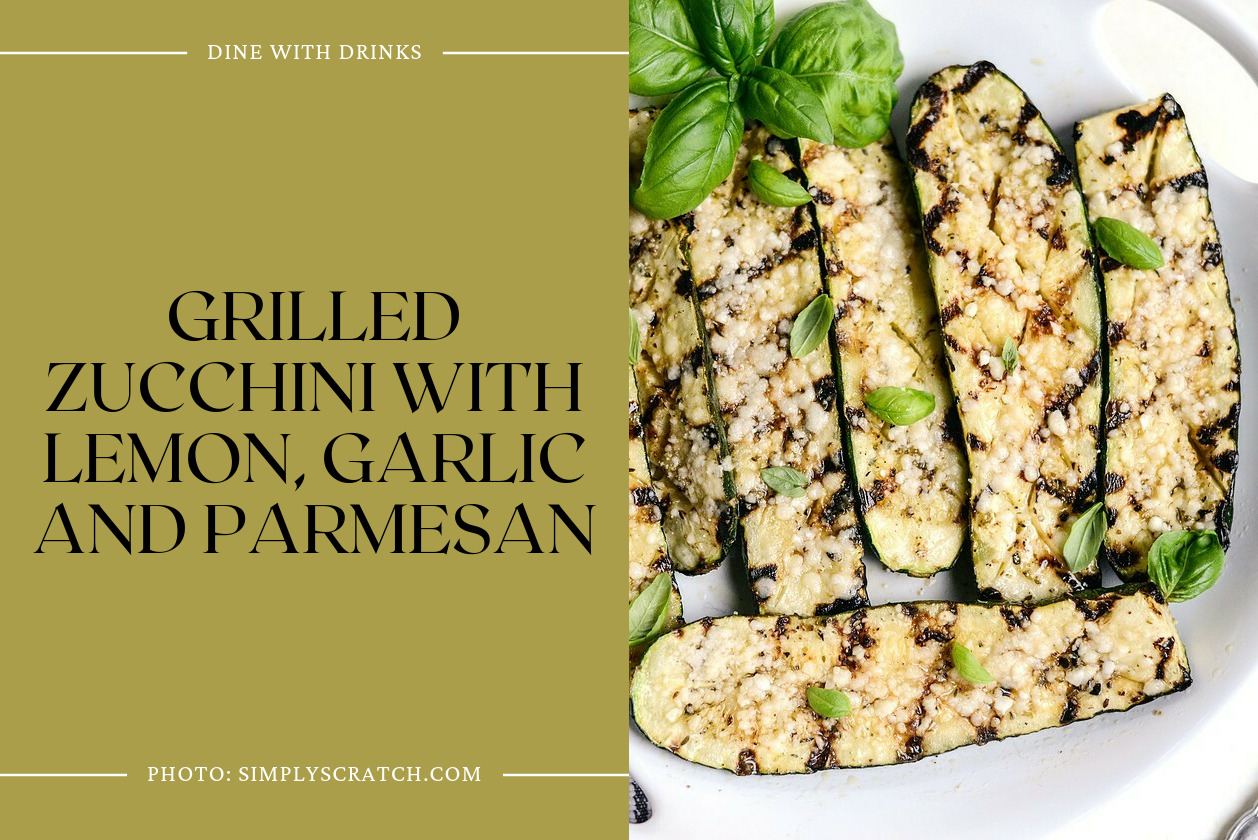 Grilled Zucchini With Lemon, Garlic And Parmesan