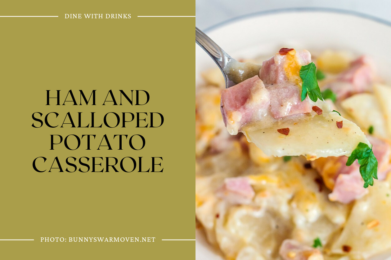 Ham And Scalloped Potato Casserole