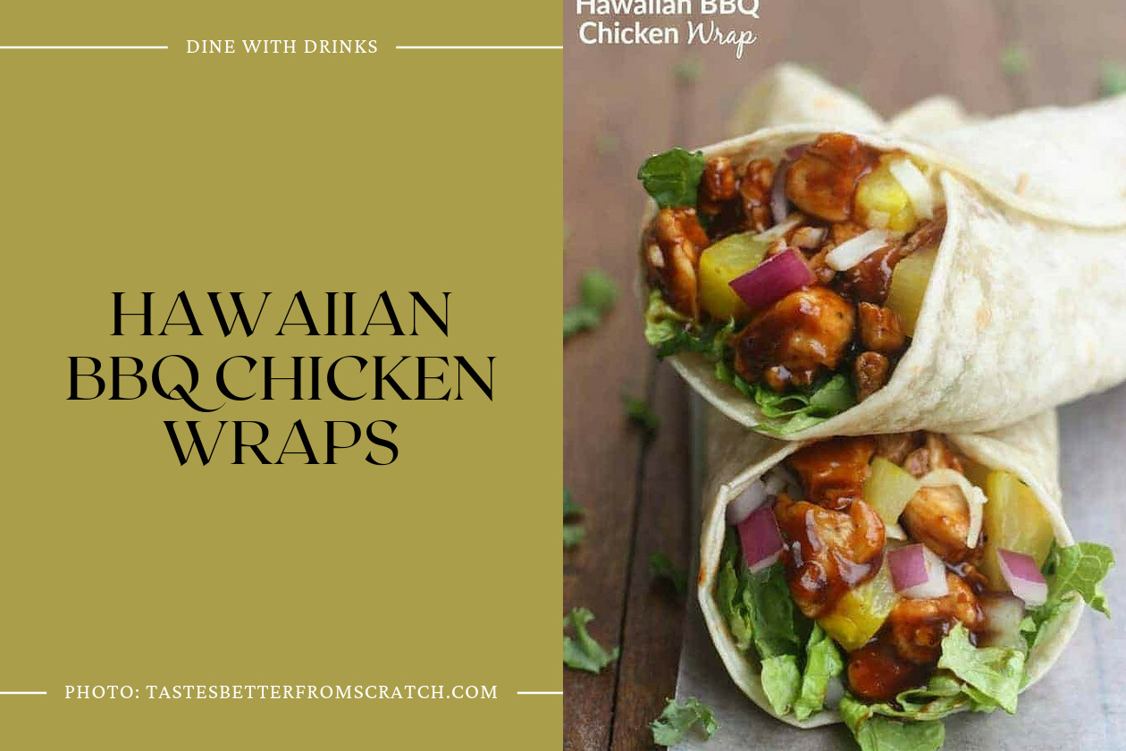 Hawaiian Bbq Chicken Wraps