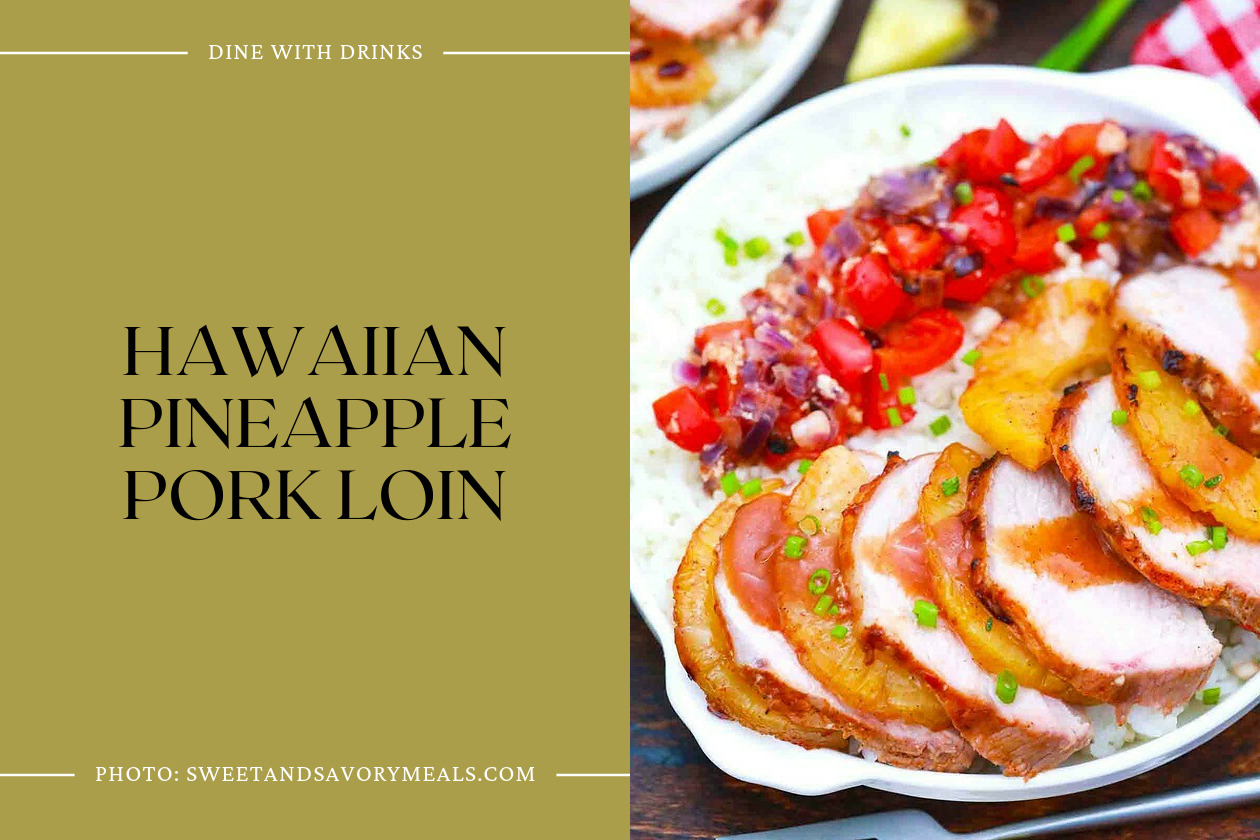 Hawaiian Pineapple Pork Loin