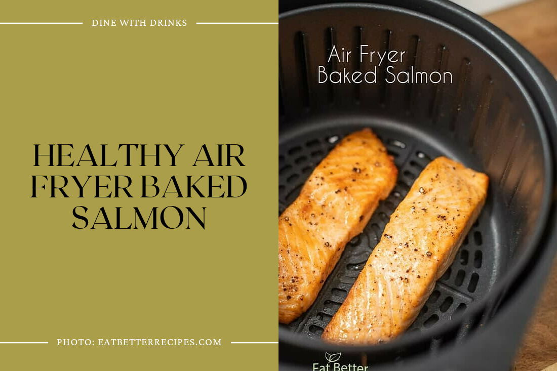 Healthy Air Fryer Baked Salmon