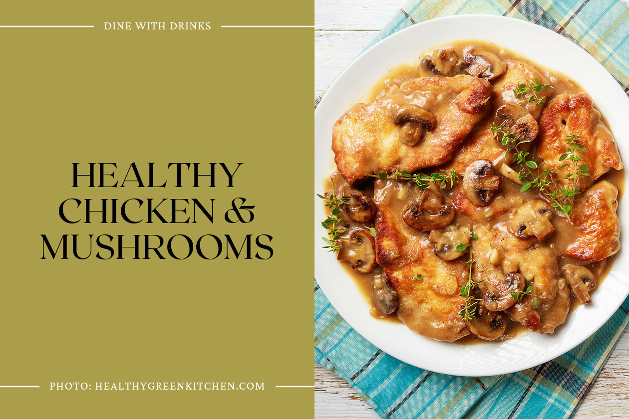 Healthy Chicken & Mushrooms