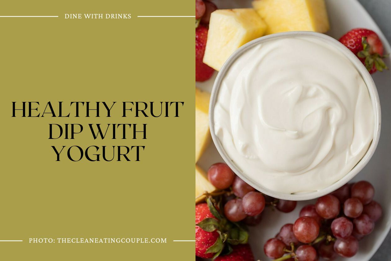 Healthy Fruit Dip With Yogurt