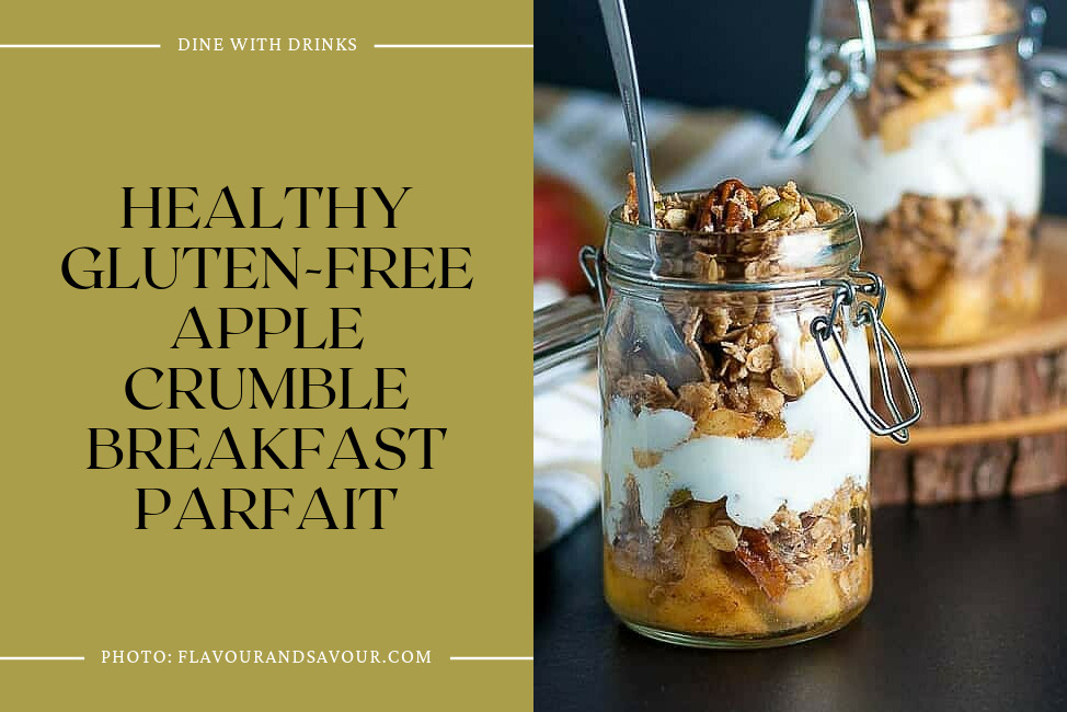 Healthy Gluten-Free Apple Crumble Breakfast Parfait