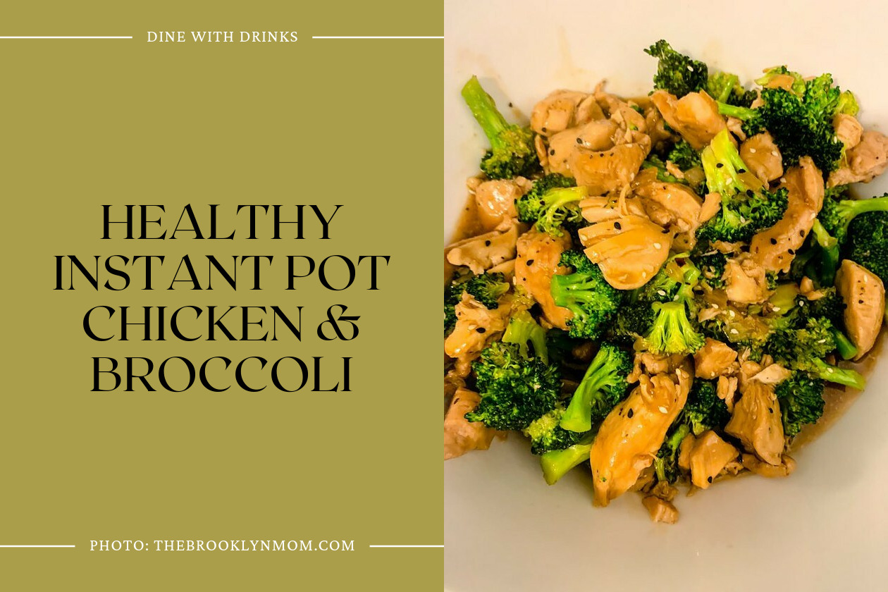 Healthy Instant Pot Chicken & Broccoli