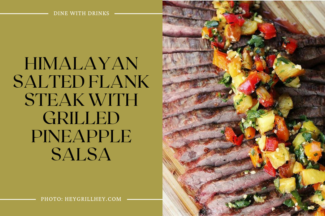 Himalayan Salted Flank Steak With Grilled Pineapple Salsa
