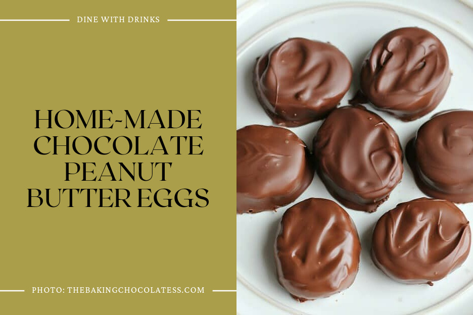 Home-Made Chocolate Peanut Butter Eggs
