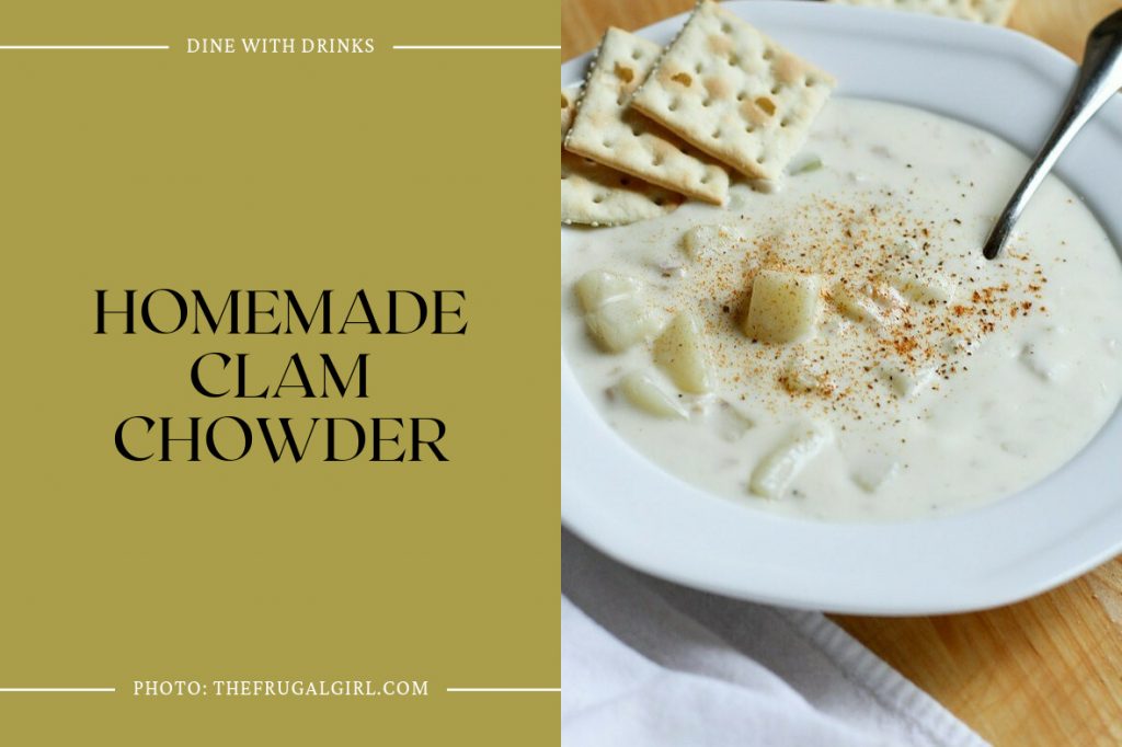 Homemade Chowder 38 Clam Chowder Recipes That'll Warm Your Soul | DineWithDrinks