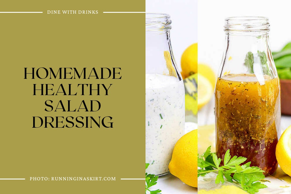 Homemade Healthy Salad Dressing