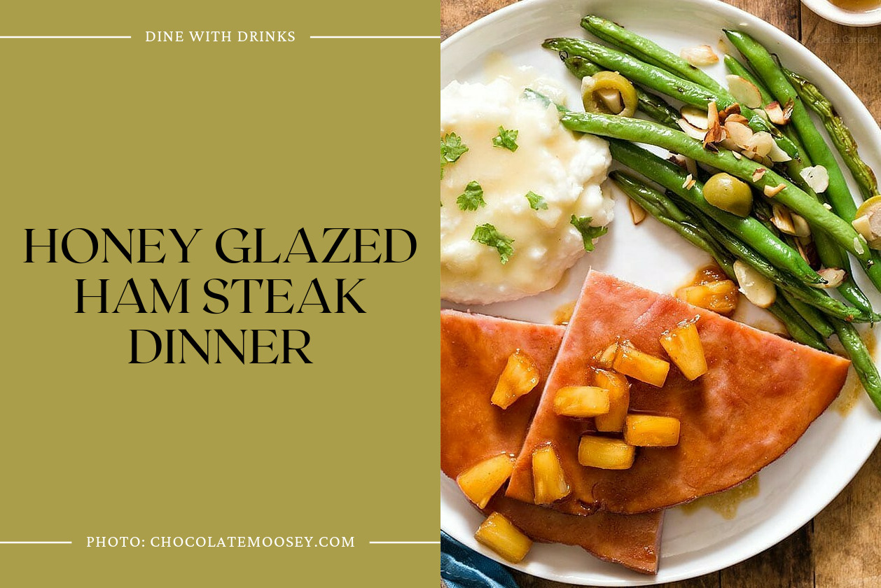 Honey Glazed Ham Steak Dinner
