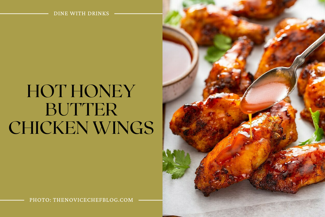 Hot Honey Butter Chicken Wings