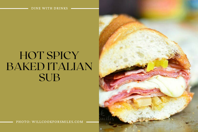 Hot Spicy Baked Italian Sub