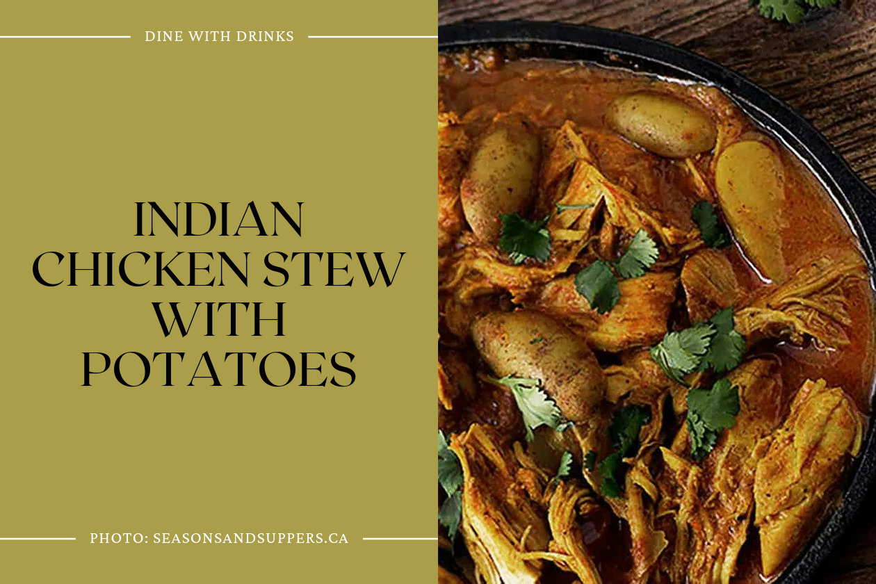 Indian Chicken Stew With Potatoes