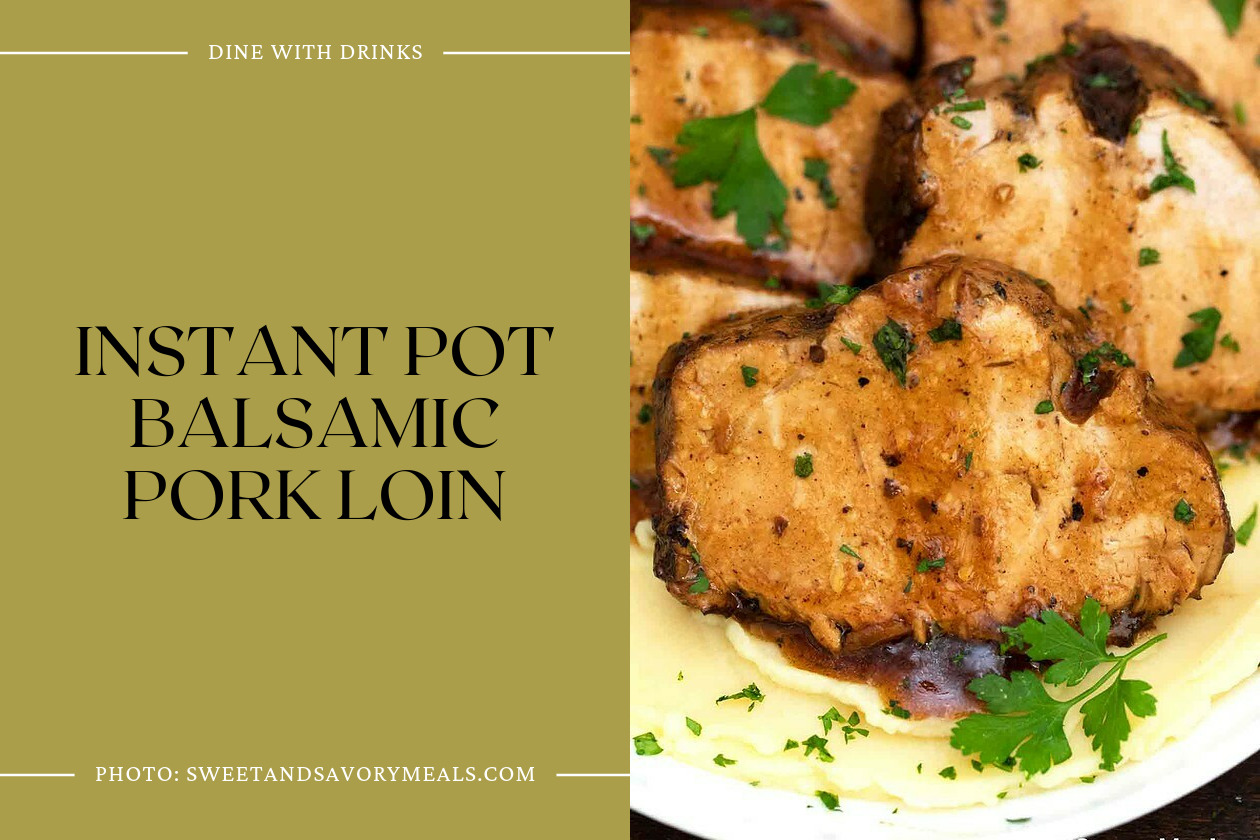 Instant Pot Balsamic Pork Loin