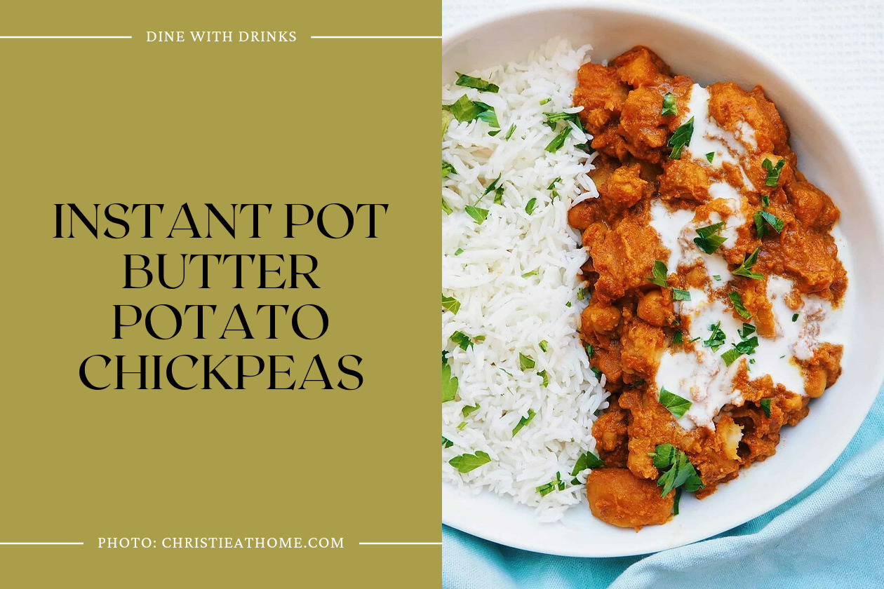 Instant Pot Butter Potato Chickpeas