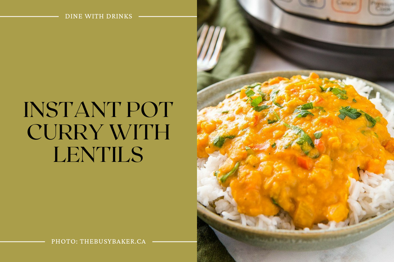 Instant Pot Curry With Lentils