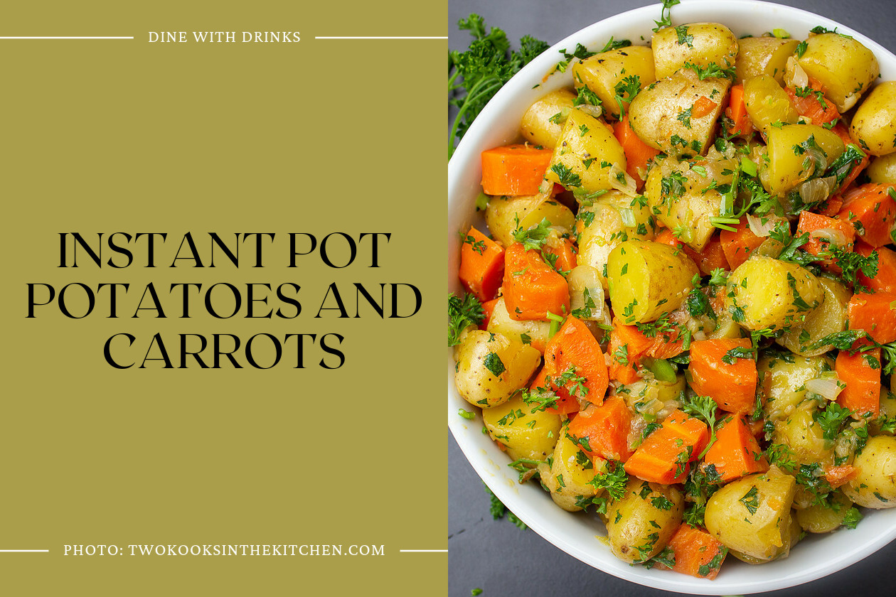 Instant Pot Potatoes And Carrots