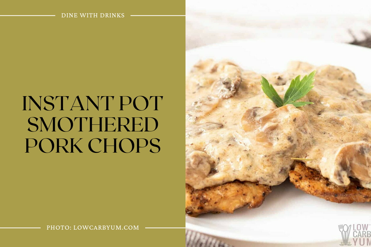 Instant Pot Smothered Pork Chops