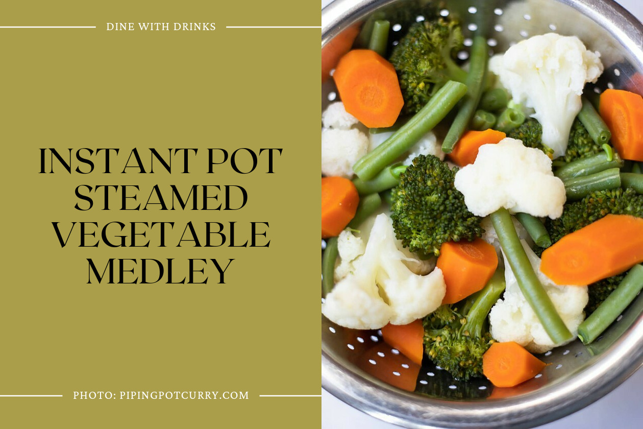 Instant Pot Steamed Vegetable Medley