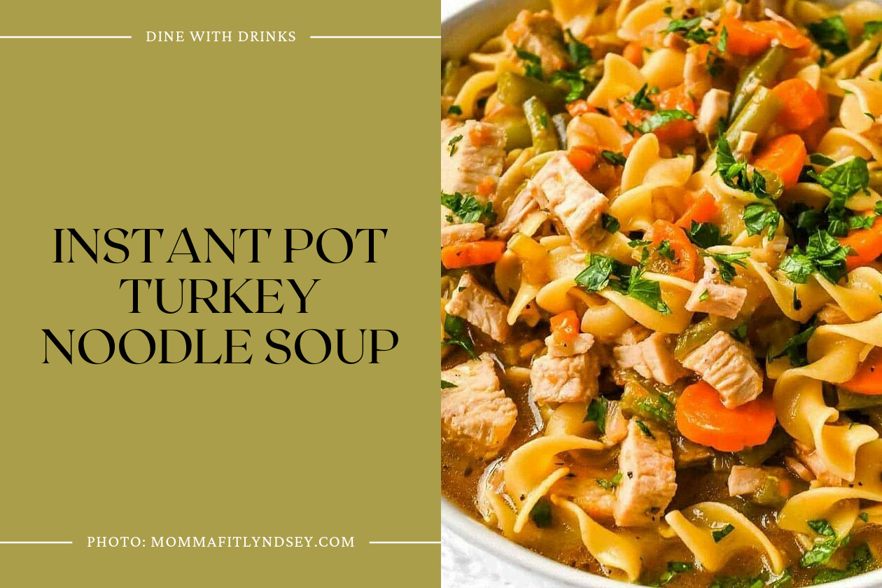 Instant Pot Turkey Noodle Soup