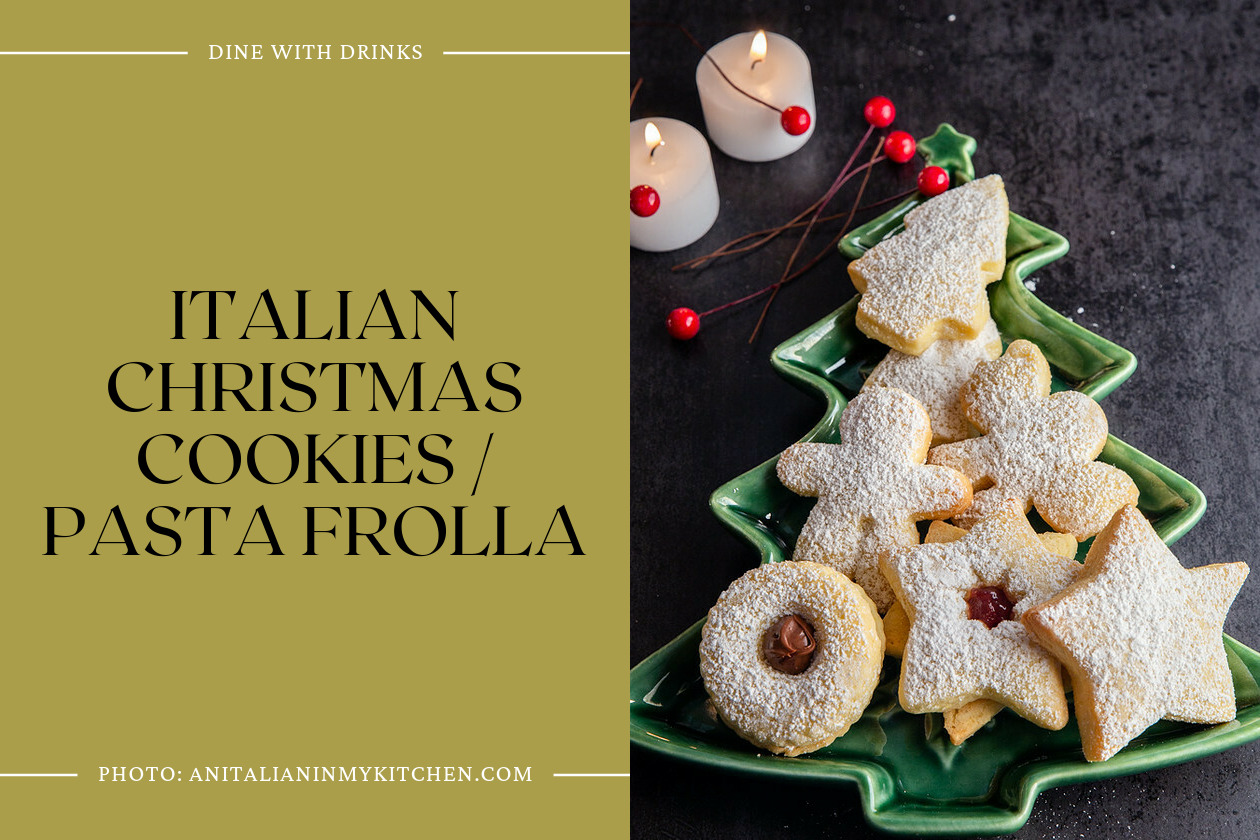 Italian Christmas Cookies / Pasta Frolla