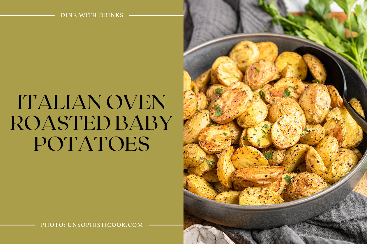Italian Oven Roasted Baby Potatoes