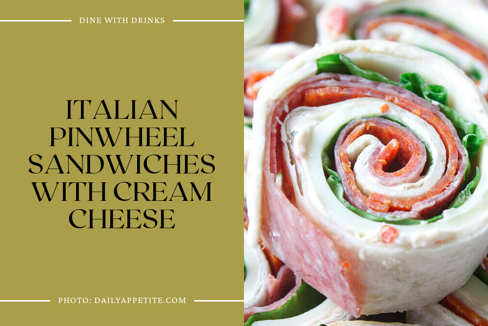 Italian Pinwheel Sandwiches With Cream Cheese