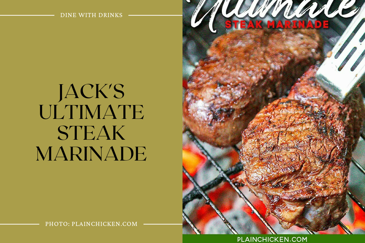 Jack's Ultimate Steak Marinade