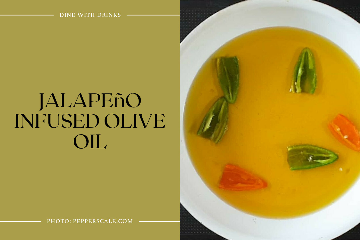 Jalapeño Infused Olive Oil