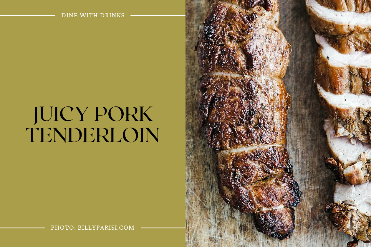Juicy Pork Tenderloin