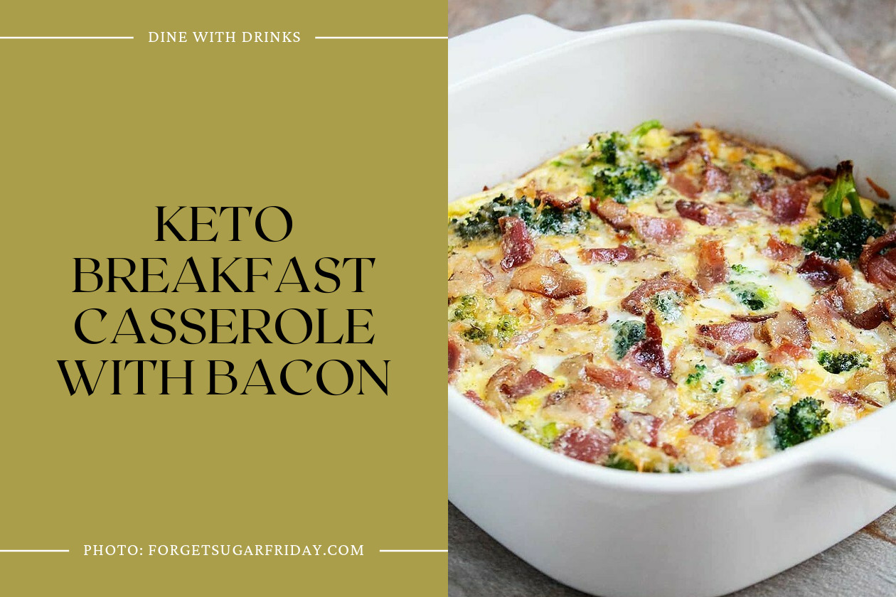 Keto Breakfast Casserole With Bacon