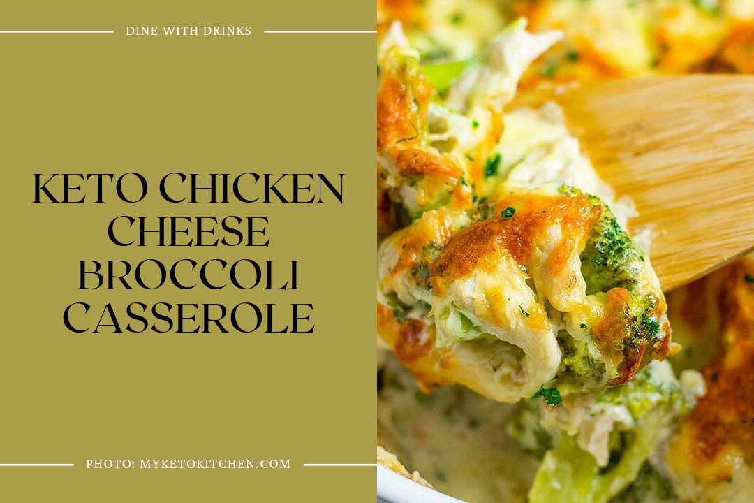 Keto Chicken Cheese Broccoli Casserole