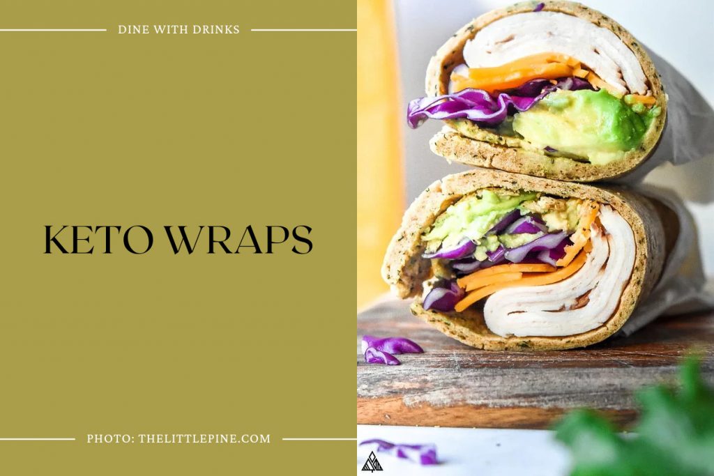 21 Low Carb Wrap Recipes That Wrap up Flavor and Fun! | DineWithDrinks