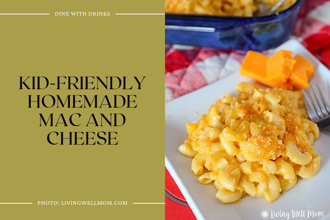 Kid-Friendly Homemade Mac And Cheese