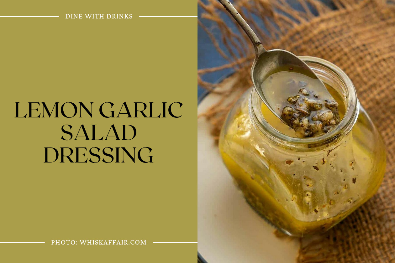 Lemon Garlic Salad Dressing