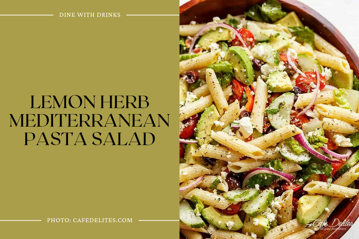 Lemon Herb Mediterranean Pasta Salad